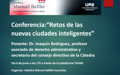 Conferencia:» Retos de las nuevas ciudades inteligentes», por el Dr. Joaquin Rodríguez